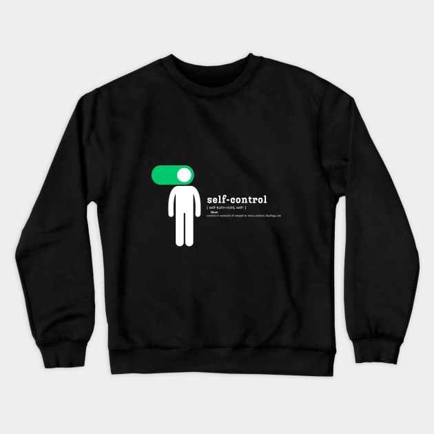 Self-Control Crewneck Sweatshirt by JW Noah